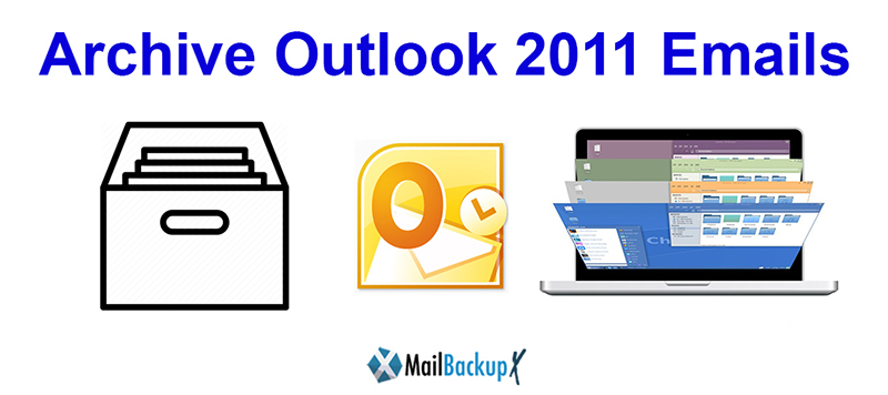 outlook 2011 for mac archive