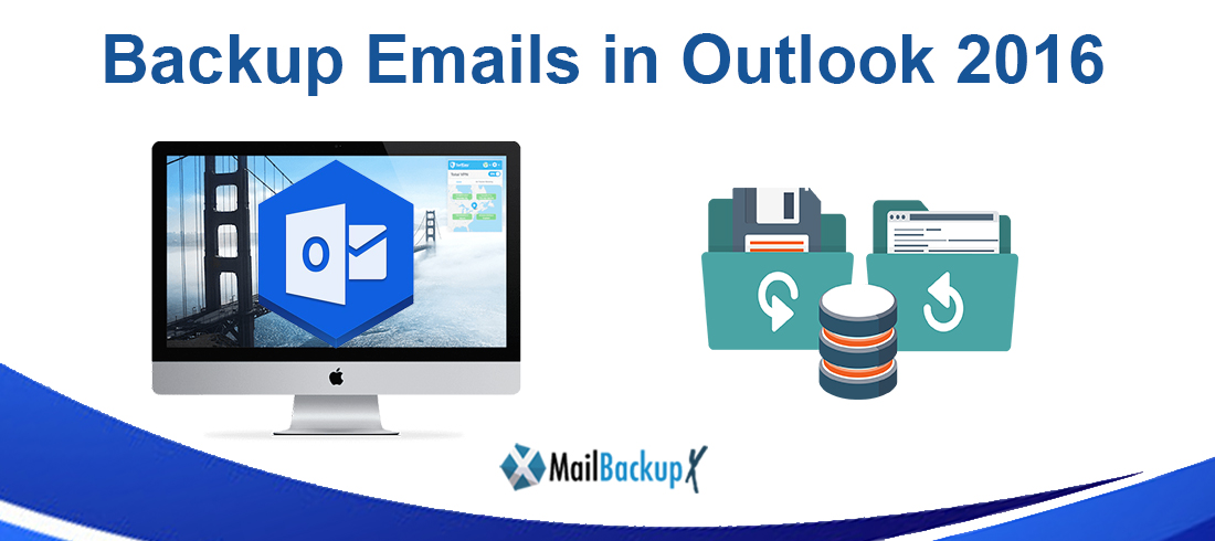 How To Backup Emails In Outlook Mac