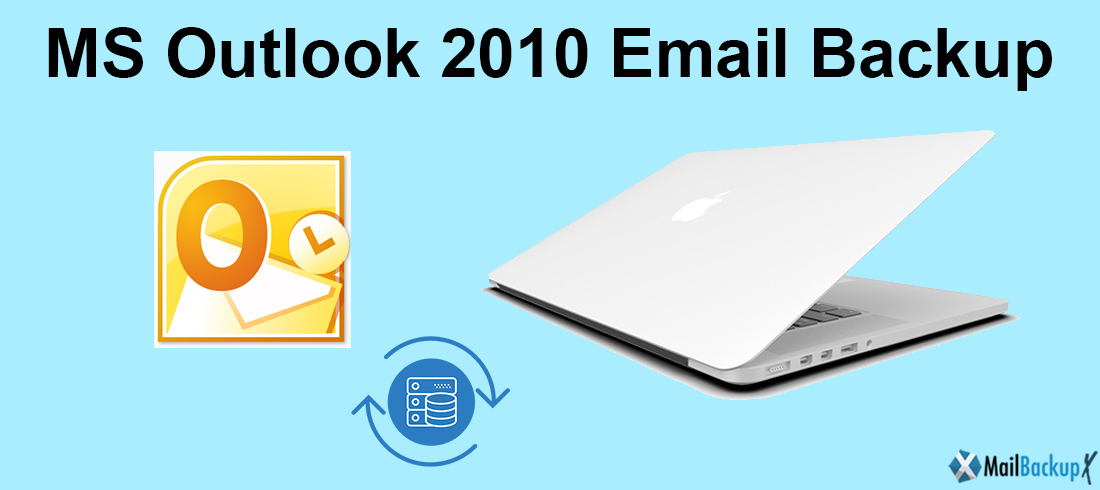 Download Microsoft Outlook Backup 2010 Software