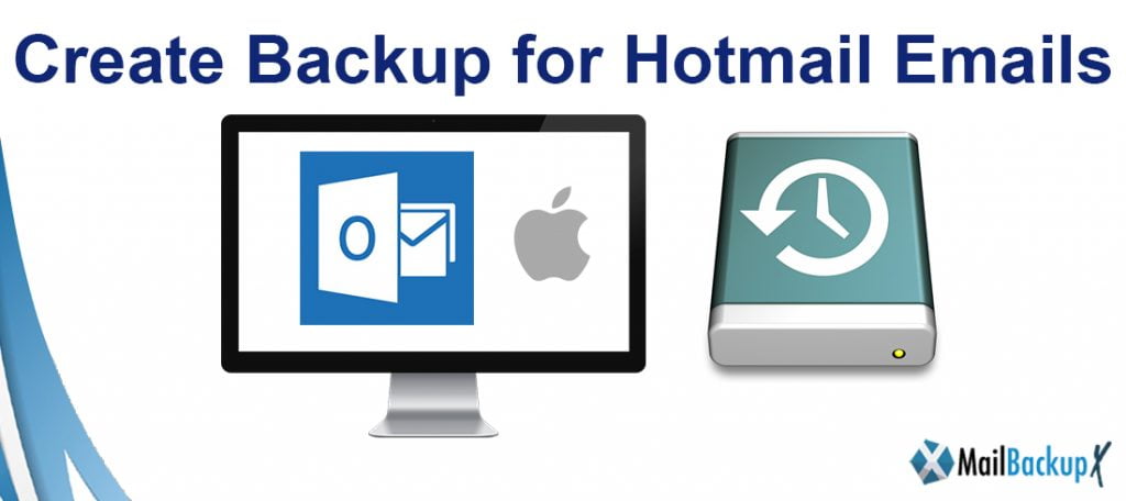 create hotmail backup emails
